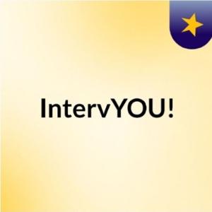 IntervYOU!