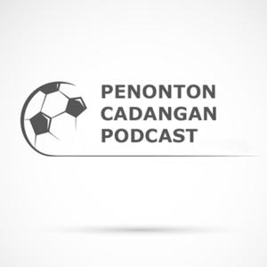 Penonton Cadangan Podcast