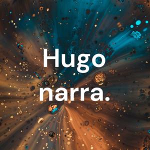 Hugo narra BUENAS NOTICIAS.