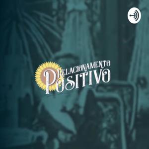 Relacionamento Positivo - por Rosana Gonçalves