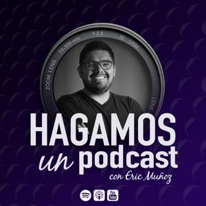 Hagamos un PODCAST