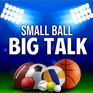 Small Ball Big Talk