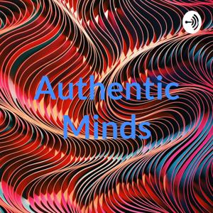 Authentic Minds