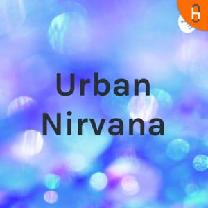 Urban Nirvana