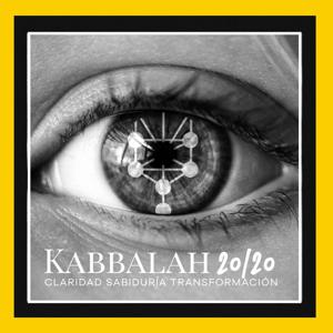 Kabbalah 20/20 by Bianca Pescador y Centro de Kabbalah México