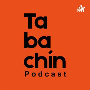 Tabachín Podcast