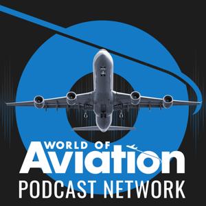 World of Aviation Podcast Network