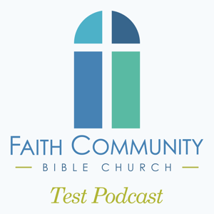 FCBC Test Podcast