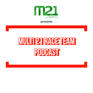 Multi 21 Race Team Podcast