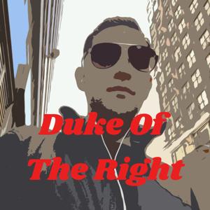 Duke Of The Right