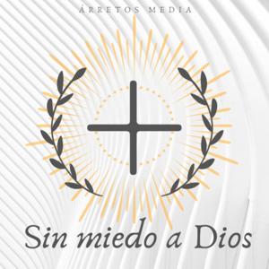 Sin miedo a Dios