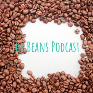 Joe Beans Podcast