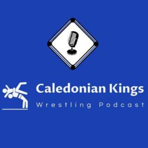 Caledonian Kings Wrestling Podcast