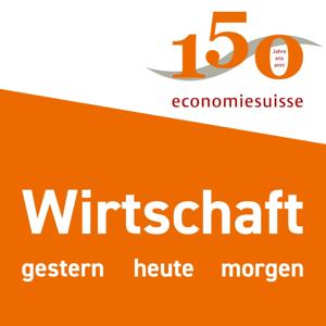 Wirtschaft gestern heute morgen by economiesuisse