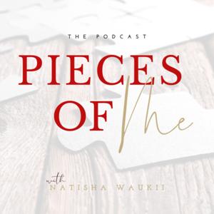 The Pieces of Me Podcast