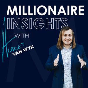 Millionaire Insights by Albert van Wyk