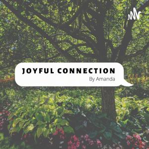 Joyful Connection by Amanda