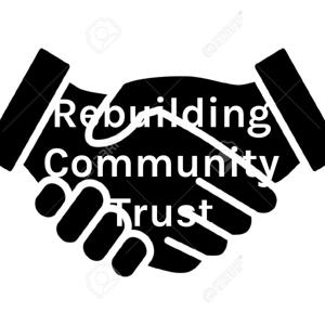 Rebuilding Community Trust