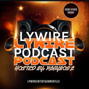 LYWIRE PODCAST