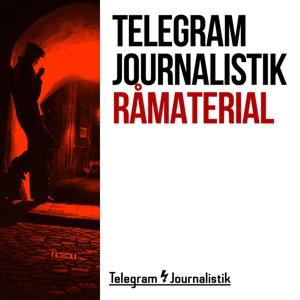 Telegram Journalistik Råmaterial