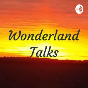 Wonderland Talks