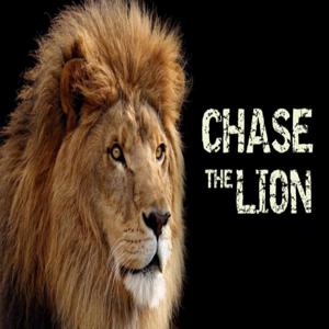 Chase the Lion