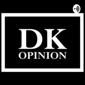 DK Opinion