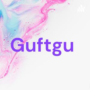 Guftgu