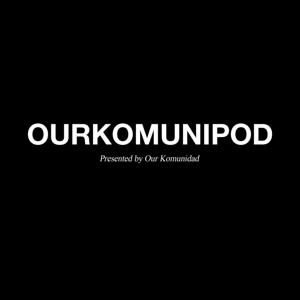 OURKOMUNIPOD