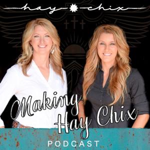 Making Hay Chix