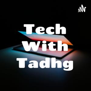 Tech With Tadhg