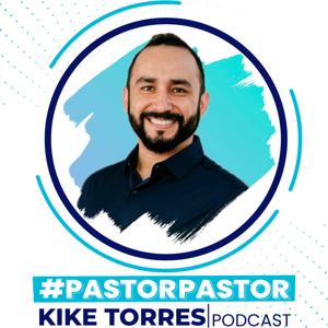 PastorPastor con Kike Torres