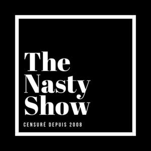 The Nasty Show