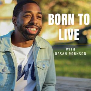 Born to Live Podcast