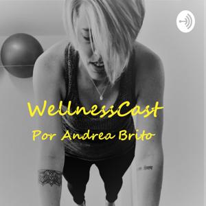 WellnessCast