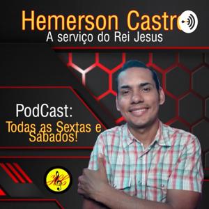 Hemerson Castro: Semeando A Palavra de Deus