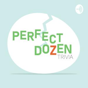 Perfect Dozen Trivia