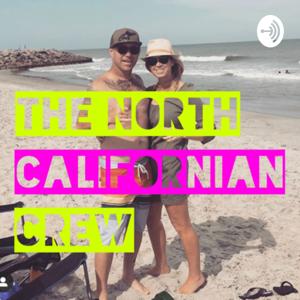 North Californian Crew