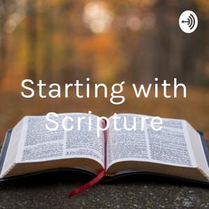 Starting with Scripture