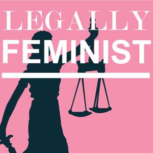 Legally Feminist