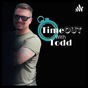 Time Out With Todd