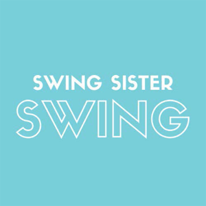 Swing Sister Swing