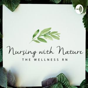 Nursing With Nature