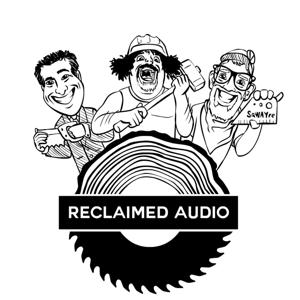 Reclaimed Audio Podcast