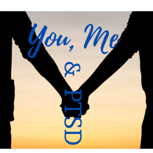 You, Me & PTSD Podcast