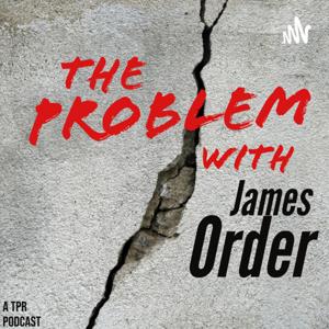 The Problem with James Order