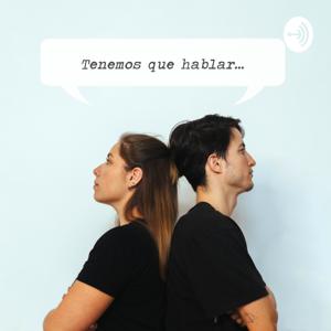 Tenemos que hablar