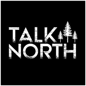 Talk North - Souhan Podcast Network by Talk North Podcast Network