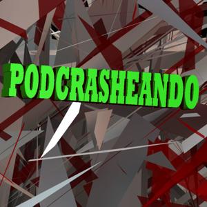 podcrasheando