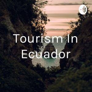Tourism In Ecuador